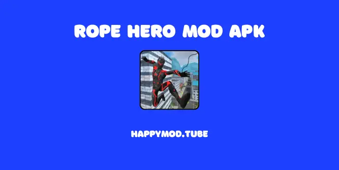 Rope Hero Featured Image