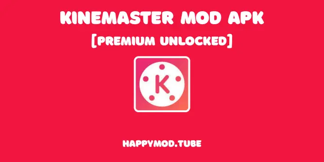 Kinemaster Featured Image