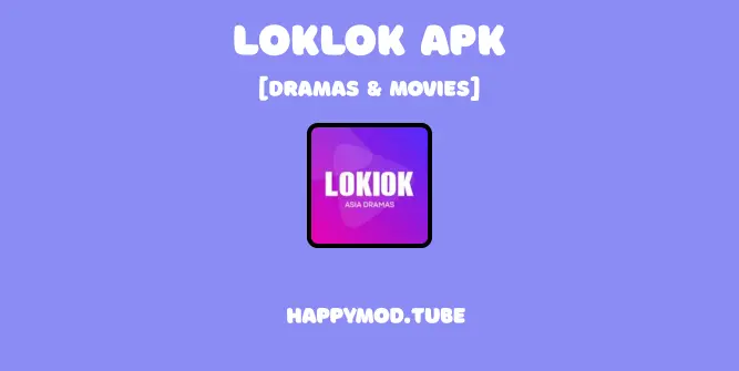 Loklok Featured Image