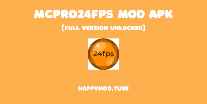 MCPro24fps Mod Apk Featured Image
