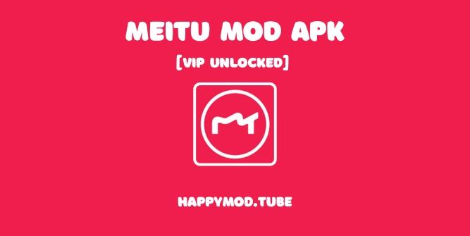 Meitu Mod APK Featured Image