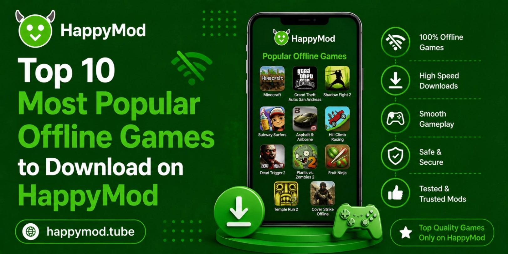 Top 10 Most Popular Offline Games to Download on HappyMod