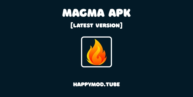 Magma Apk Featured Image