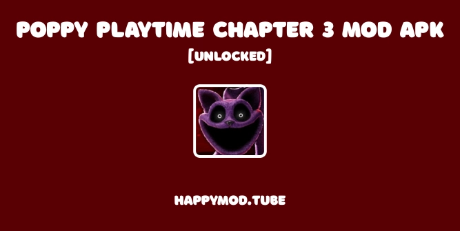 Poppy Playtime Chapter 3 Mod Apk Featured Image