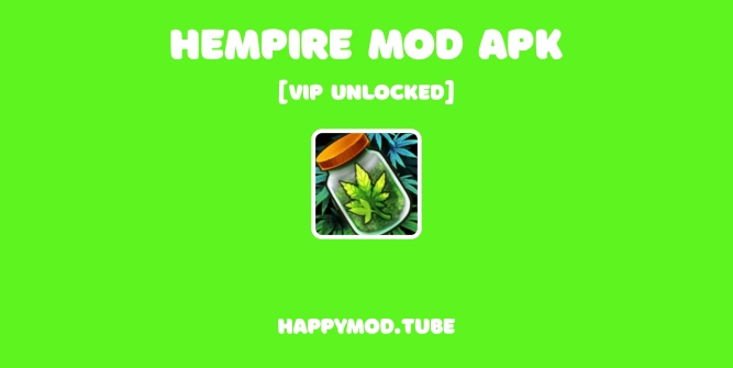 Hempire Mod Apk Featured Image